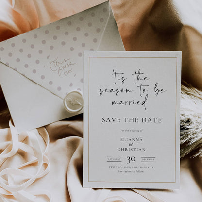 Tis the Season to Be Married Save the Date Template